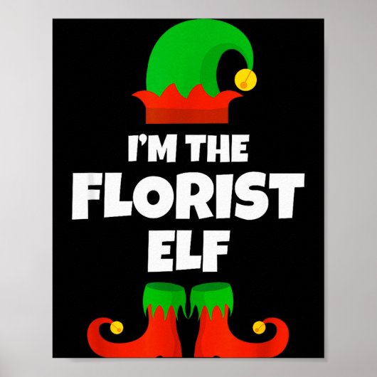 I'm The Florist Elf Family Pajama Christmas Floral Poster (Voorkant)