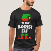 I'm The Florist Elf Family Pajama Christmas Floral T-shirt (Voorkant)