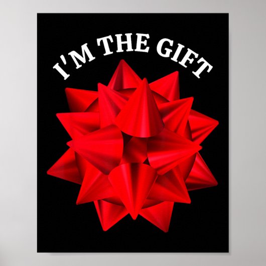 "I'm the Gift" Oversized rode strik leuke kerstgra Poster (Voorkant)