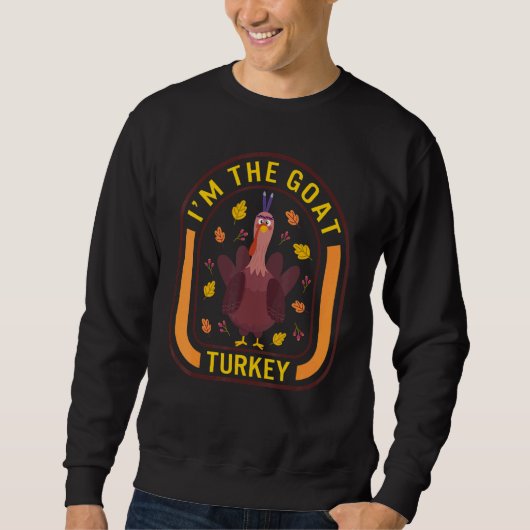 I'm The Goat Turkey Thanksgiving Turkey Dinner A Trui (Voorkant)