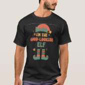 I'm the Good Looking Elf matching team squad groov T-shirt (Voorkant)