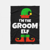 I'm The Groom Elf Family Pajama Christmas Funny  Fleece Deken (Voorkant)