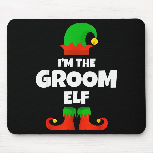 I'm The Groom Elf Family Pajama Christmas Funny  Muismat (Voorkant)