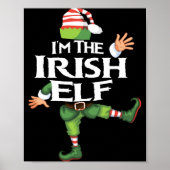 Im The Irish Elf Christmas Eve Xmas Elf Squad Cos  Poster (Voorkant)