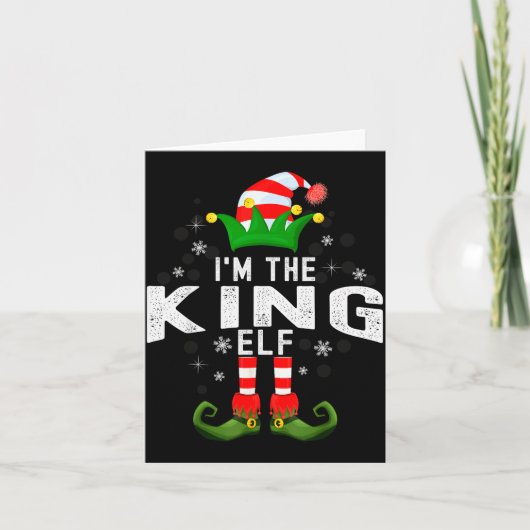 I'm The King Elf Christmas Family Pjs Costume  Kaart (Voorkant)
