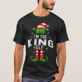 I'm The King Elf Christmas Family Pjs Costume  T-shirt (Voorkant)
