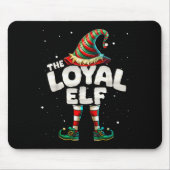 I'm The Loyal Elf Family Matching Group Christmas Muismat (Voorkant)