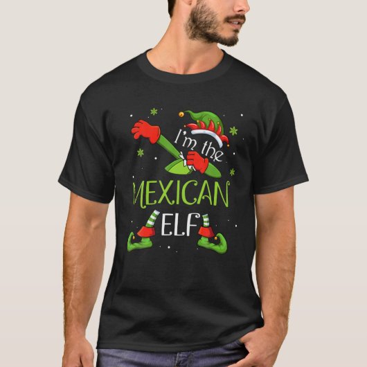 I'm The Mexican Elf Dabbing Santa Claus Xmas Famil T-shirt (Voorkant)