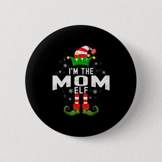 I'm The Mom Elf Christmas Family Pjs Costume Ronde Button 5,7 Cm (Voorkant)