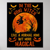 I'm The Noni Witch Like A Normal Grandma Halloween Poster (Voorkant)