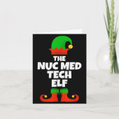 I'm The Nuc Med Tech Elf Family Pajama Christmas F Kaart (Voorkant)