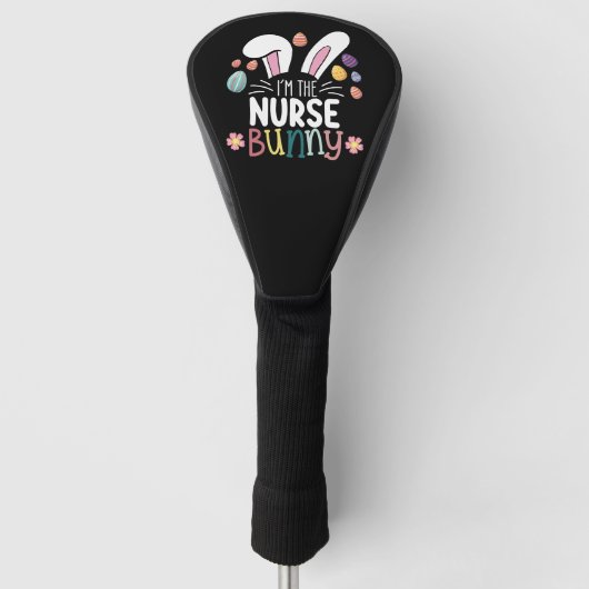 I'm The Nurse Bunny Easter Matching Golfheadcover (Voorkant)