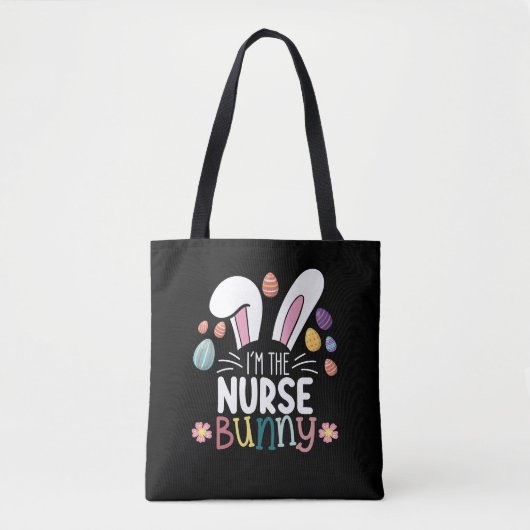 I'm The Nurse Bunny Easter Matching Tote Bag (Voorkant)