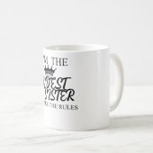 I'm The Oldest Sister I Make The Rules Koffiemok (Voorkant rechts)