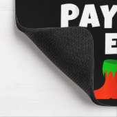 I'm The Payroll Elf Family Pajama Christmas Funny  Muismat (Hoek)