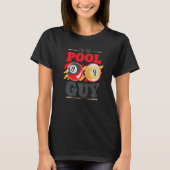 Im the pool guy Billiard Men Pool Player T-shirt (Voorkant)