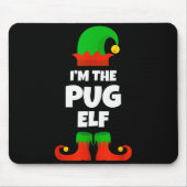 I'm The Pug Elf Family Pajama Christmas Funny Dog Muismat (Voorkant)