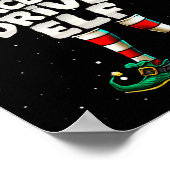 I'm The Race Car Driver Elf Family Matching Group  Poster (Hoek)