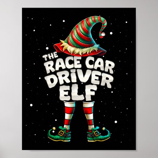 I'm The Race Car Driver Elf Family Matching Group  Poster (Voorkant)