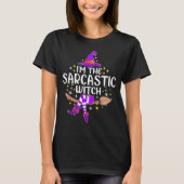 I'm The Sarcastic Witch Halloween Matching Group C T-shirt (Voorkant)