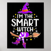 I'm The Smart Witch Halloween Matching Group Costu Poster (Voorkant)