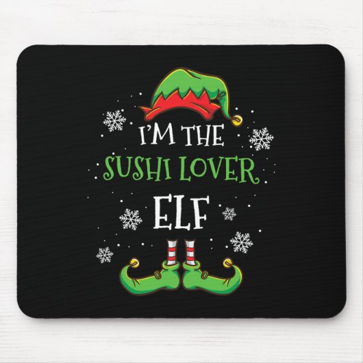 Im The Sushi Lover Elf Christmas  Muismat (Voorkant)