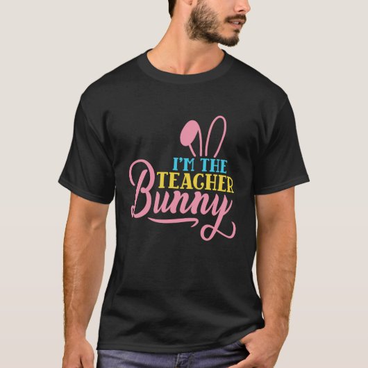 I'm The Teacher Bunny Easter Day Rabbit Family Mat T-shirt (Voorkant)