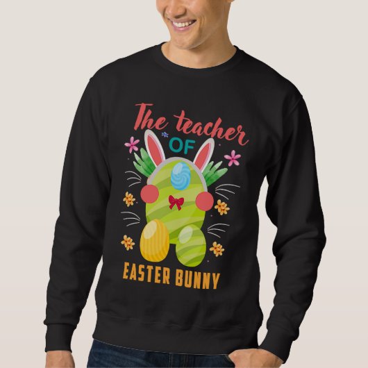 I'm The Teacher Bunny Easter Day Rabbit Family Mat Trui (Voorkant)