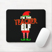 I'm The Teacher Elf Christmas Matching Elves Famil Muismat (Met muis)