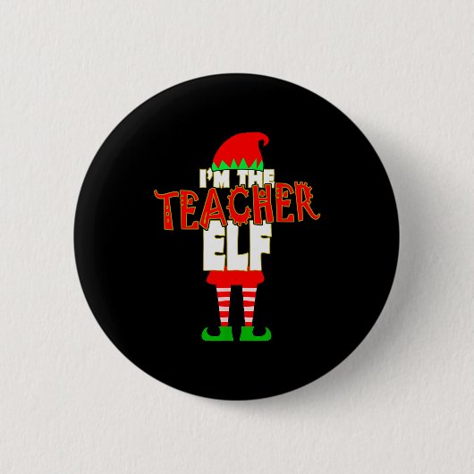 I'm The Teacher Elf Christmas Matching Elves Famil Ronde Button 5,7 Cm (Voorkant)