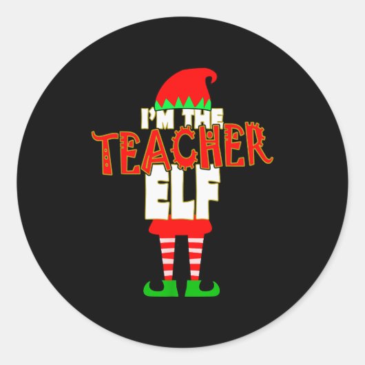 I'm The Teacher Elf Christmas Matching Elves Famil Ronde Sticker (Voorkant)