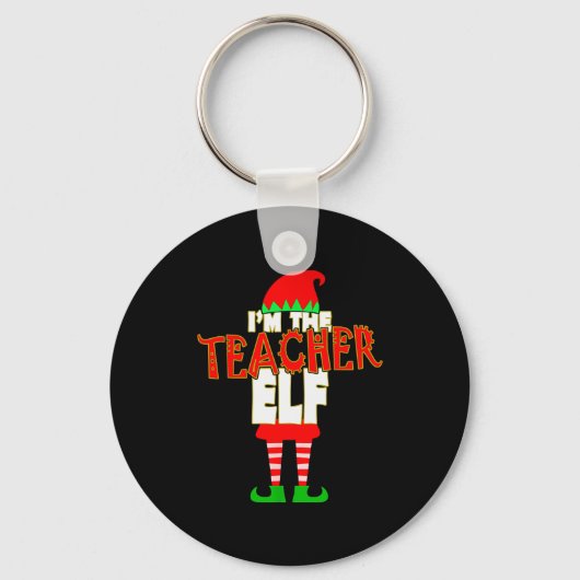 I'm The Teacher Elf Christmas Matching Elves Famil Sleutelhanger (Voorkant)