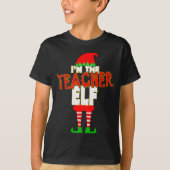 I'm The Teacher Elf Christmas Matching Elves Famil T-shirt (Voorkant)