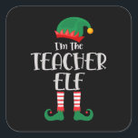 Im The Teacher Elf Matching Christmas Vierkante Sticker<br><div class="desc">Matching familiy elf design can be given as a Birthday or Christmas gift to your boyfriend,  girlfriend,  mom,  dad,  sister,  brother,  son,  daughter,  grandma,  grandpa,  uncle or aunt who loves funny elfs.</div>