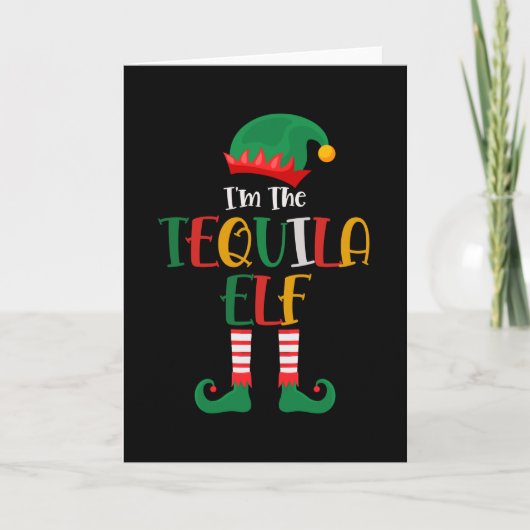 Im The Tequila Elf Matching Christmas Kaart (Voorkant)