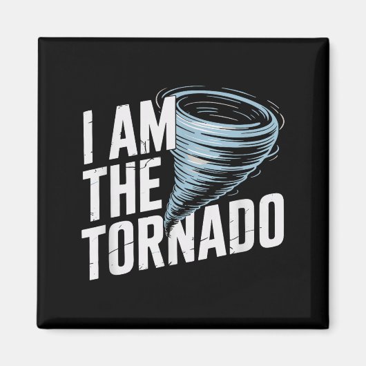 I'm The Tornado Funny Meteorologist Weather Men Ki Magneet (Voorkant)
