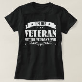 I'm The Veteran Not The Veteran's Wife Woman T-shirt (Design voorkant)