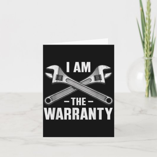 I'm The Warranty Auto Mechanic Kaart (Voorkant)