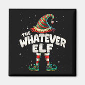 I'm The Whatever Elf Family Matching Group Christm Magneet (Voorkant)