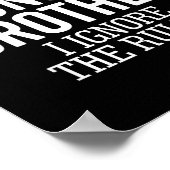 I'm The Youngest Brother I Ignore The Rules Funny  Poster (Hoek)