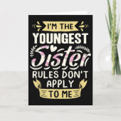 I'm The Youngest Sister Rules Don't Apply To Me Si Kaart (Voorkant)