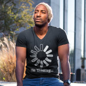 "I'm Thinking" Grappige gezegden Mannen Humor Stij T-shirt