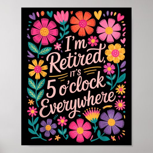 IM trok zijn 5-klok overal Boho Floral RET Poster (Voorkant)
