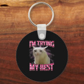 I'm Trying My Silly Crying Cat Meme Funny Cats Ani Sleutelhanger (Voorkant)
