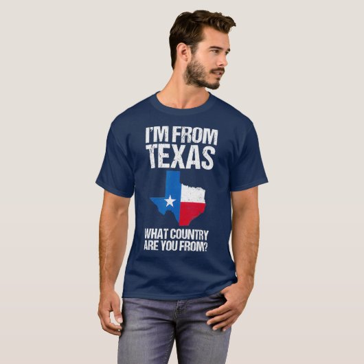 Im uit Texas, welk land kom je uit Texas? T-shirt (Voorkant volledig)