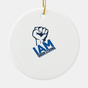 I'm Union Strong - Dag van de Arbeid Keramisch Ornament