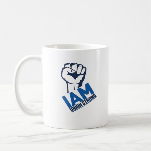 I'm Union Strong - Dag van de Arbeid Koffiemok (Links)