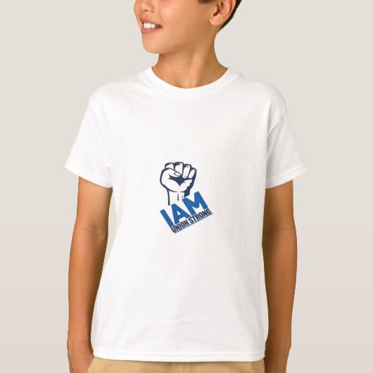 I'm Union Strong - Dag van de Arbeid T-shirt (Voorkant)