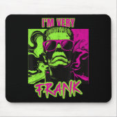 I'm Very Frank Funny Frankenstein Halloween Costum Muismat (Voorkant)
