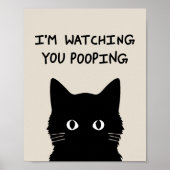 I'm watching you pooping cat poster (Voorkant)